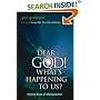 Dear God! What's Happening to Us?: Halting Eons of Manipulation