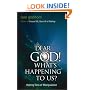 Dear God, What's Happening to Us?: Halting Eons of Manipulation