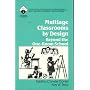 Multiage Classrooms by Design: Beyond the One-Room School (Roadmaps to Success)