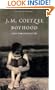 Boyhood, Scenes from Provincial Life