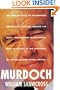Rupert Murdoch: Ringmaster of the Information Circus