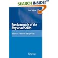 Fundamentals of the Physics of Solids: Volume 1: Structure and Dynamics by Jenö Sólyom and A. Piróth