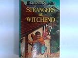 Strangers at Witchend : a Lone Pine adventure
