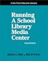 Running a School Library Media Center: A How-To-Do-It Manual (How to Do It Manuals for Librarians)