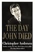 The Day John Died