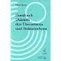 Handbuch Didaktik des �bersetzens und Dolmetschens. Herausgegeben in Zusammenarbeit mit dem Goethe-Institut
