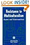 Resistance to Multiculturalism...