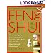 The Complete Illustrated Guide to Feng Shui: How to Apply the Secrets of Chinese Wisdom for Health, Wealth and Happiness (Complete Illustrated Guide)