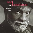 The Next Hundred Years by  Ted Hawkins 