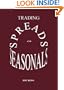 Trading Spreads and Seasonals