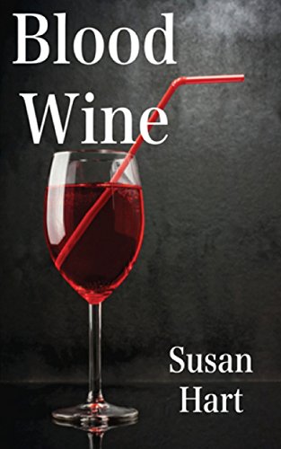 Blood Wine: The Foxworthy Files