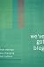 We’Ve Got Blog