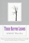 THOSE BARREN LEAVES
