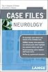 Case Files: Neurology (Lange Case Files Series)