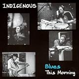 Blues This Morning EP