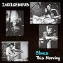 Blues This Morning EP