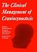 The Clinical Management of Craniosynostosis (Clinics in Developmental Medicine (Mac Keith Press))