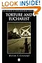 Torture and Eucharist...
