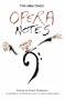 The Times Opera Notes: An Accessible Yet Scholarly Guide to Over 90 Major Operas