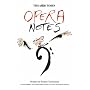 The "Times" Opera Notes (Times)