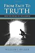 From Fact To Truth: From The Church To The Kingdom
