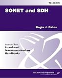 SONET and SDH - [electronic resource]  : Regis J. Bates.
