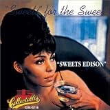 Sweets for the Sweet