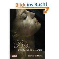 Biss zum Ende der Nacht. Band 4