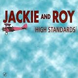 Revue Jackie & Roy  / High Standards