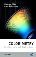 Colorimetry: Fundamentals and Applications (The Wiley-IS&T Series in Imaging Science and Technology)