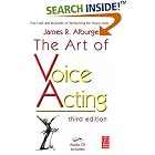 Click here to buy The Art of Voice Acting, Third Edition: The Craft and Business of Performing for Voice-Over by  James Alburger.
