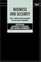 Business and Security: Public-Private Sector Relationships in a New Security Environment (Sipri Publication)