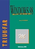 Review ENI Publishing, Limited  / Windows 98, colección Triunfar Con, en español, in spanish (Triunfar Con)