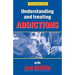 Understanding and Treating Addictions