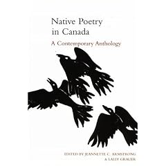 Native Poetry in Canada: A Contemporary Anthology