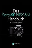 Produkt-Bild: Das Sony Alpha NEX-5N Handbuch
