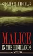 Malice in the Highlands (Erskine Powell Mysteries)