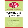 Obstetrics & Gynecology: PreTest Self-Assessment & Review