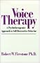 Voice Therapy: A Psychotherapeutic Approach to Self-Destructive Behavior