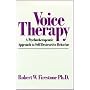Voice Therapy: A Psychotherapeutic Approach to Self-Destructive Behavior