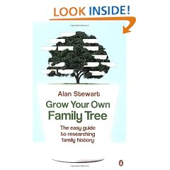 Grow Your Own Family Tree: The Easy Guide to Researching Your Family History