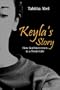 Keyla's Story: How God Intervenes in a Teen's Life
