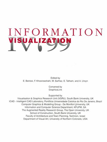 Proceedings 0F 1999 IEEE International Conference on Information Visualization: An International Conference on Computer Visualization & Graphics, 14-16 July 1999, London, England