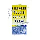 Airborne Pulsed Doppler Radar (Artech House Radar Library) by  Guy V. Morris and Linda L. Harkness
