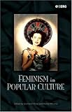 Feminism in Popular Culture