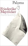 Paloma - Friederike Mayr&ouml;cker