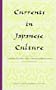 Currents in Japanese Culture