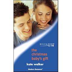 The Christmas Baby's Gift (Modern Romance)
