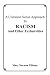 Books : A Common Sense Approach To Racism And Other Exclusivities
