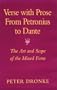 Verse with Prose from Petronius to Dante: The Art and Scope of the Mixed Form (Carl Newell Jackson Lectures)